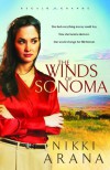 The Winds of Sonoma - Nikki Arana