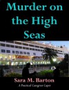 Murder on the High Seas - Sara M. Barton