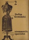 Niesamowite opowieści - zeszyt 2 - Stefan Grabiński