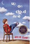 Up on Cloud Nine - Anne Fine