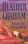 Apache Summer - Heather Graham