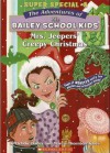 Mrs. Jeeper's Creepy Christmas - Debbie Dadey, Marcia Thornton Jones, John Steven Gurney