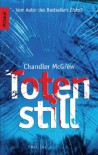 Totenstill - Chandler McGrew, Sigrid Langhaeuser