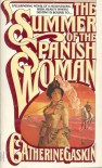 The Summer of the Spanish Woman - Catherine Gaskin
