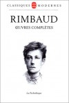 Oeuvres complètes - Arthur Rimbaud, Pierre Brunel