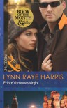 Prince Voronov's Virgin. Lynn Raye Harris - Lynn Raye Harris