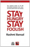 Stay Hungry Stay Foolish - Rashmi Bansal