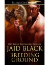 Breeding Ground - Jaid Black