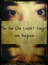 The Man Who Couldn't Forget - Lane Bergeron