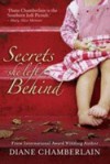Secrets She Left Behind - Diane Chamberlain