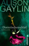 Dornröschenschlaf - Gaylin,  Alison