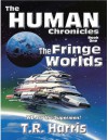 The Fringe Worlds - T.R. Harris