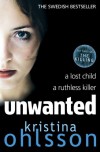 Unwanted - Kristina Ohlsson