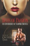Bites of Passion: An Anthology of Vampire Erotica (Ravenous Romances) - 