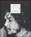 La storia sta per cominciare: Una biografia per immagini - Ernesto Guevara