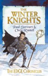 Winter Knights, Edge Chronicles Book 8 (Edge Chronicles) - Paul Stewart, Chris Riddell
