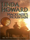 Mackenzie's Mountain - Linda Howard