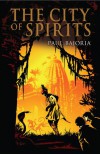 The City Of Spirits - Paul Bajoria