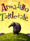 Armadillo Tattletale - Helen Ketteman