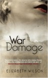 War Damage - Elizabeth Wilson