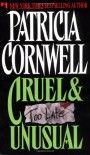 Cruel & Unusual - Patricia Cornwell