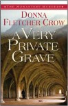 A Very Private Grave - Donna Fletcher Crow