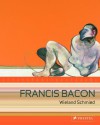 Francis Bacon - Wieland Schmied