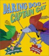 Daring Dog and Captain Cat - Arnold Adoff