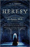 Heresy - S.J. Parris