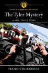 The Tyler Mystery: A Paul Temple Story - Francis Durbridge, Douglas Rutherford