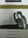 Salvation on Sand Mountain: Snake Handling and Redemption in Southern Appalachia - Dennis Covington