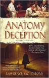 The Anatomy of Deception - Lawrence Goldstone