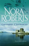 Captivated & Entranced (Donovan, #1 & 2) - Nora Roberts