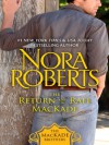 The Return of Rafe MacKade  - Nora Roberts