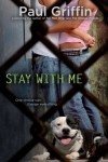 Stay With Me - Paul Griffin