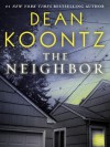 The Neighbor (Short Story) - Dean Koontz