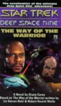 The Way of the Warrior - Diane Carey, Ira Steven Behr