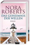 Das Geheimnis der Wellen - Nora Roberts