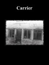 Carrier - Stewart Felkel