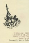 Through the Looking-Glass, and What Alice Found There - Lewis Carroll, Mervyn Peake, Zadie Smith