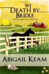 Death by Bridle - Abigail Keam