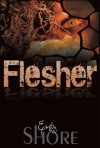 Flesher (Flesher Series #1) - Emily  Shore