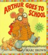 Arthur Goes to School (Great Big Board Book) - Marc Brown