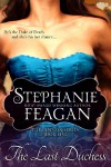 The Last Duchess - Stephanie Feagan