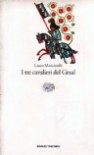 I tre cavalieri del Graal - Laura Mancinelli