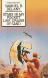 Stars In My Pocket Like Grains Of Sand - Samuel R. Delany