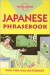 Lonely Planet: Japanese (Lonely Planet: Phrasebook) - Yoshi Abe, Lonely Planet