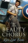 The Beauty Chorus - Kate Lord Brown