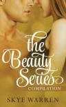 The Beauty Series - Skye Warren