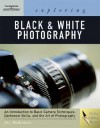Exploring Basic Black & White Photography - Joy McKenzie